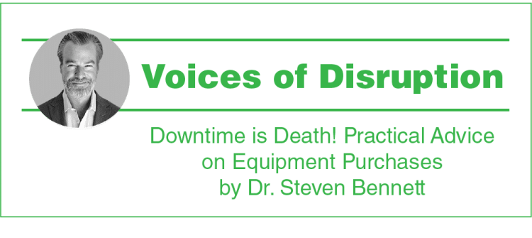Downtime is Death! Practical Advice on Extraction Equipment from Dr. Steven Bennett