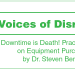 Downtime is Death! Practical Advice on Extraction Equipment from Dr. Steven Bennett