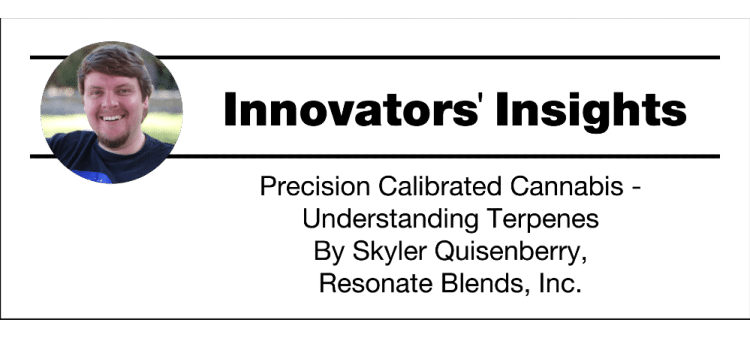 Precision Calibrated Cannabis – Understanding Terpenes