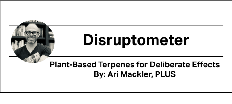 Plant-Based Terpenes for Deliberate Effects