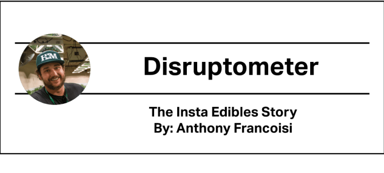 The Insta Edibles Story